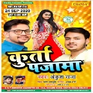 Kurta Pajama (Ankush Raja) 2020 Mp3 Song