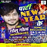 Party New Year Ke (Golu Gold) Mp3 Song