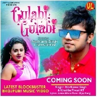 Gulabi Gulabi (Neelkamal Singh, Khushboo Tiwari KT) 2020 Mp3 Song