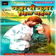 Najar Se Najar Mil Gail (Bittu Vinayak) 2021 Mp3 Song