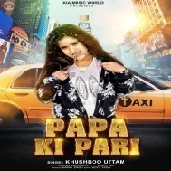 Mai Hun Papa Ki Pari Mp3 Song