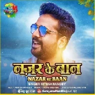 Aankh Se Ghayal Kailu (Ritesh Pandey) 2021 Mp3 Song