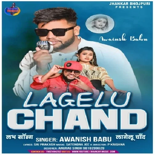 Lagelu Chand (Awanish Babu) 2021 Mp3 Song