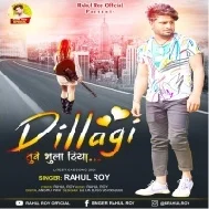 Dillagi Tune Bhula Diya Mp3 Song