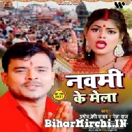 Navmi Ke Mela (Pramod Premi Yadav, Neha Raj) 2021 Navratri Mp3 Song