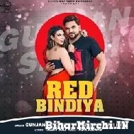 Red Bindiya (Gunjan Singh) 2021 Mp3 Song