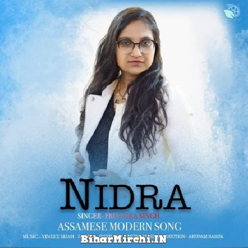 Nidra (Priyanka Singh) 2021 Mp3 Song