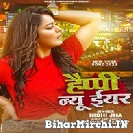 Happy New Year (Nidhi Jha) 2022 Mp3 Song