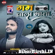 Gam Wala Gana (Vicky Raj) 2022 Mp3 Song