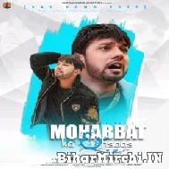 Mohabbat Ka Ahsas (Neelkamal Singh) 2022 Mp3 Song