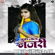 Jhuk Jala Nazari (Nisha Dubey) 2022 Mp3 Song