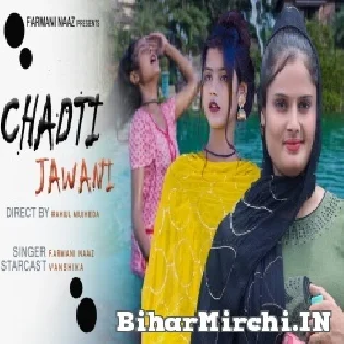 Chadti Javani new song | Pakka Badam Vanshika | farmani Naaz