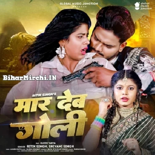 Maar Deb Goli (Ritik Singh, Shivani Singh)