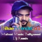 Dhadke Dil Bar Bar Hindi Love Malai Music Jhan JHan Bass Dance Mix Dj Malaai Music ChiraiGaon Domanpur