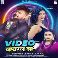 Video Viral Ba (Deepak Dildar, Shilpi Raj)