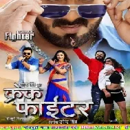 Crack Fighter (Pawan Singh , Sanchita Benarji , Nidhi Jha)