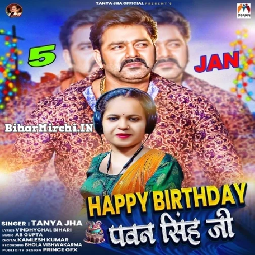 Happy Birthday Pawan Singh Ji (Tanya Jha)