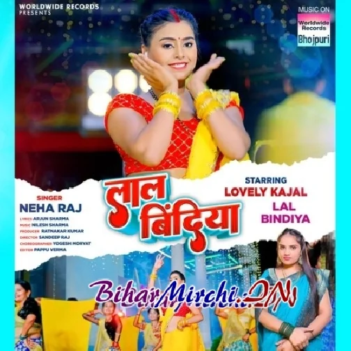 Lal Bindiya (Neha Raj)