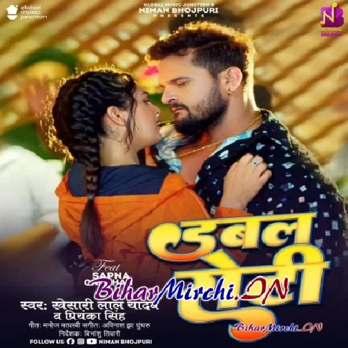 Double Roti (Khesari Lal Yadav, Priyanka Singh)