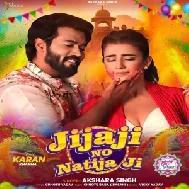 Jijaji No Natija Ji (Akshara Singh)