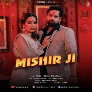 Mishir Ji (Rakesh Mishra, Indu Sonali)