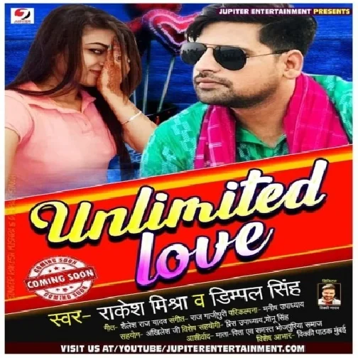 Unlimited Love (Rakesh Mishra, Dimpal Singh)