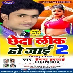 Chheda Leek Ho Jae 2 (Hemant Harjai) 2020 Mp3 Songs