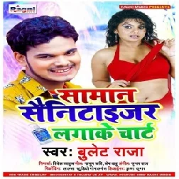 Saman Senitaizer Lagake Chart (Bullet Raja) 2020 Mp3 Songs