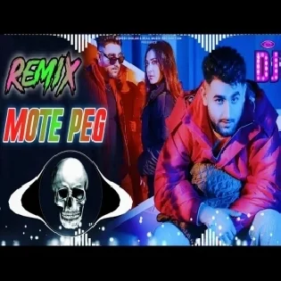 Yo Mote Mare Peg New Hr Remix Song Dj Neeraj 2023