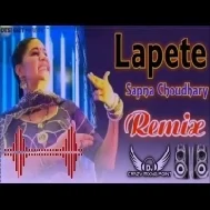 Lapete Sapna Choudhary New Haryanvi Songs Haryanavi Dj Remix