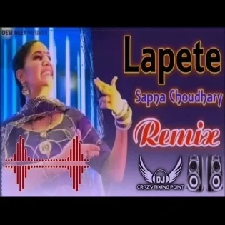 Lapete Sapna Choudhary New Haryanvi Songs Haryanavi Dj Remix