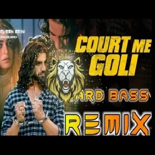 Court Me Goli Vibration Dj Remix Ankit Baliyan Dj Parveen Saini 2023