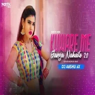 Kunware Me Ganga Nahaile Bani Official Remix By Dj Anshu aX