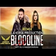 Bloodline Dhol Mix Sippy Gill Gurlej Akhtar Orignal Mix Djpunjab Remix 2033-23