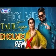 Taur Tappa Remix Shivjot DjPunjabi Remix Song 2023