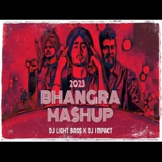 Summer Bhangra Mashup 2023 DjPunjab Remix Light Bass11 X DJ Impact